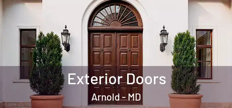Exterior Doors Arnold - MD